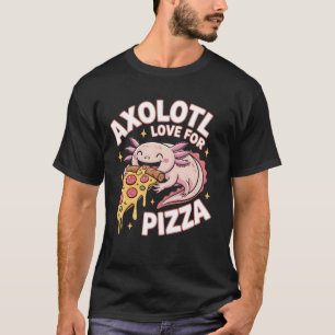 Camiseta Amor de Ajolote por Pizza Diseño Divertido y Lindo