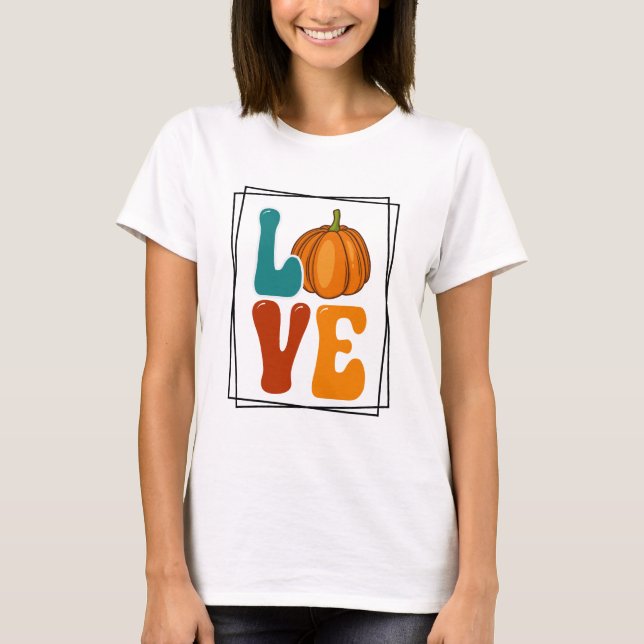 Camiseta Amor de calabaza Cae Mujeres del Otoño (Anverso)