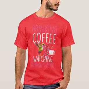 Camiseta Amor de colibrí bebiendo café viendo colibrí