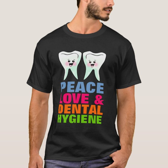Camiseta Amor de la paz e higiene dental (Anverso)
