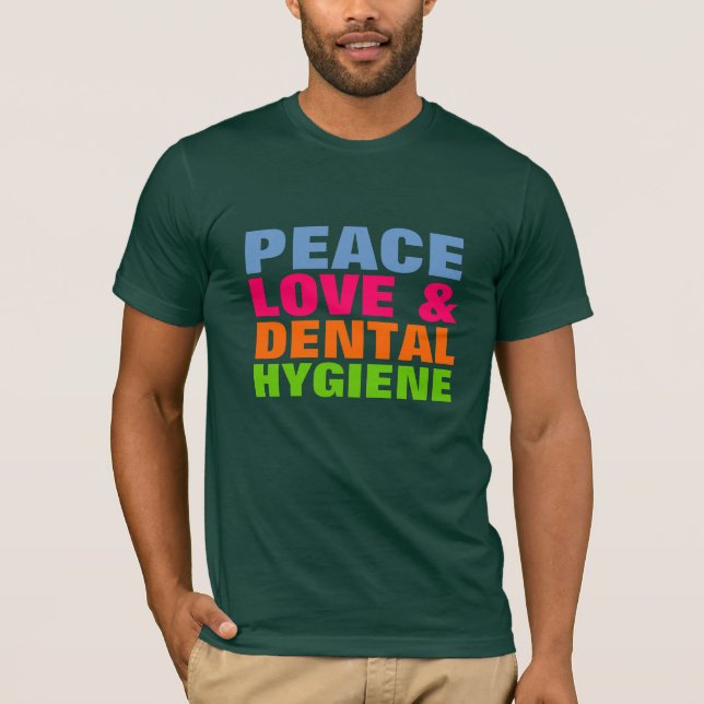 Camiseta Amor de la paz y higiene dental (Anverso)