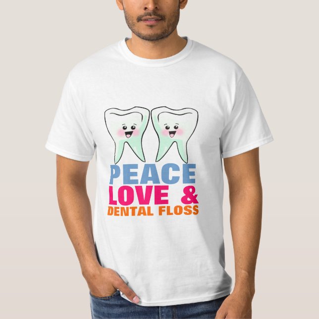 Camiseta Amor de la paz y seda dental (Anverso)