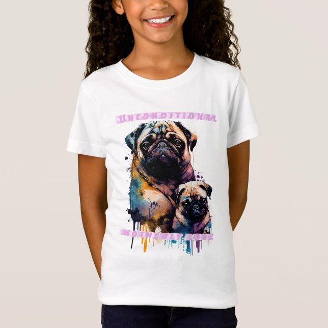 Camiseta Amor de madre pug - Incondicional maternal de Amor (Anverso)