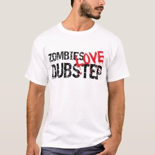 Camiseta Amor Dubstep de los zombis