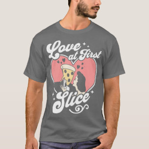 Camiseta Amor en First Slice Pizza Lover Divertido San Vale