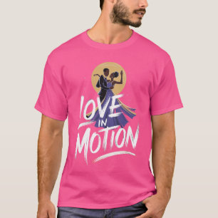 Camiseta Amor en movimiento - Arte romántico de danza afric