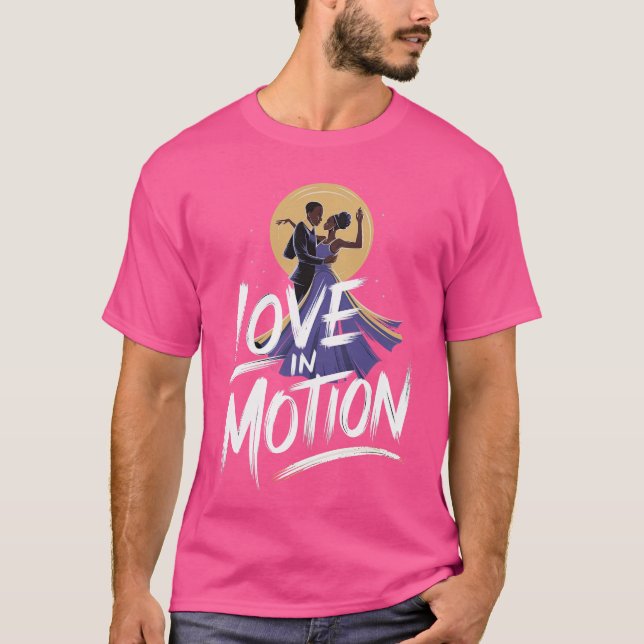 Camiseta Amor en movimiento - Arte romántico de danza afric (Anverso)