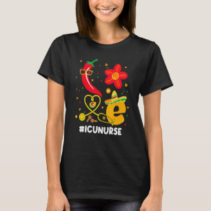 Camiseta Amor Enfermera Uci Cinco De Mayo México Fiesta Mex