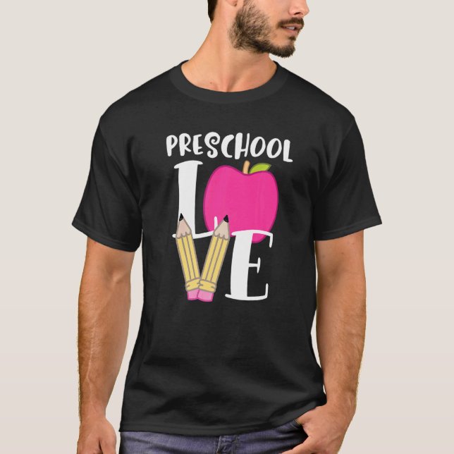 Camiseta Amor Escolar Por Profesores De Preescolar (Anverso)