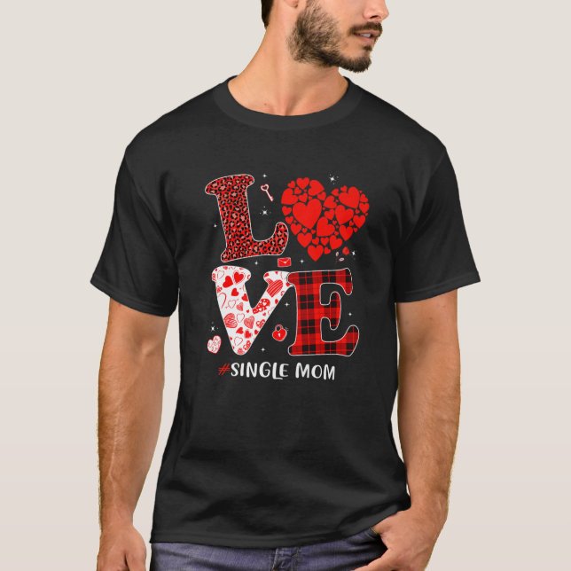 Camiseta Amor familiar coincidente Corazón de madre soltera (Anverso)