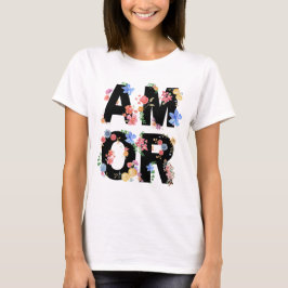 Camiseta Amor Floral Primavera Cuidada Amor Acuarela Románt