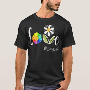 Camiseta amor Gaga vida flor arte hermosa flor radio