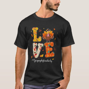 Camiseta Amor Geografía Vida del Profesor Turquía Agradecim