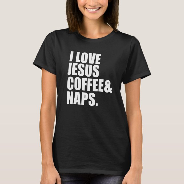 Camiseta Amor Jesús Café y Napas Fe Cristiana Jesús G (Anverso)