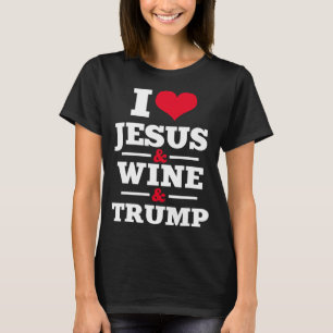 Camiseta Amor Jesús Vino Trump Religiosa Cristiana Fe Mo