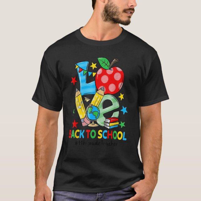 Camiseta Amor Maestra de 4º Grado Maneja De Nuevo A La Escu (Anverso)