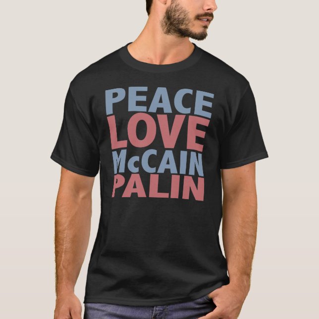 Camiseta Amor McCain Palin de la paz (Anverso)