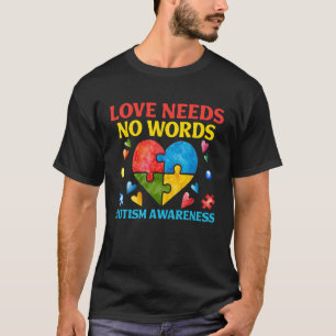 Camiseta Amor No Necesita Palabras Autismo Conciencia Mes S
