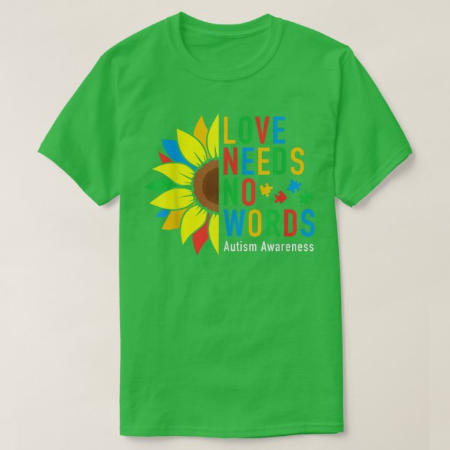 Camiseta Amor No Necesita Palabras Autismo Sensibilización  (Diseño del anverso)