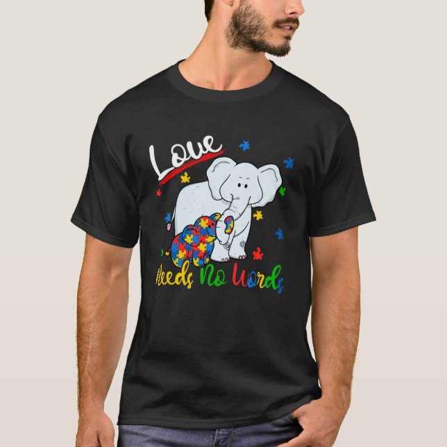 Camiseta Amor No Necesita Palabras Elefante Apoyo al Autism (Anverso)