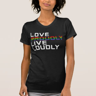 Camiseta amor orgulloso vivo en alta voz