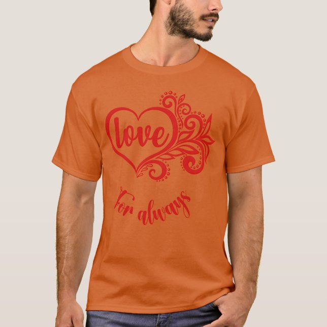 Camiseta Amor para regalo Siempre (Anverso)