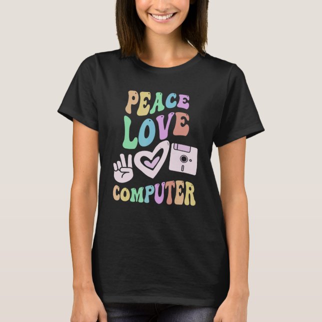 Camiseta AMOR PAZ COMPUTADORA Tecnología Retro Profesor Gro (Anverso)