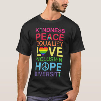 Camiseta Amor Paz Igualdad Amor Inclusión Esperanza