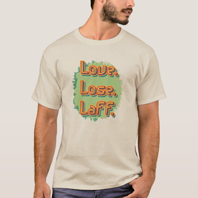 Camiseta Amor. Perder. Laff. Gfx-03 (Anverso)