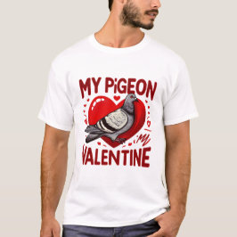 Camiseta Amor pichón - Mi San Valentín es un amigo afectuos