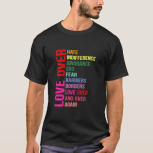Camiseta Amor Por El Odio Por Sobre La Indiferencia En La C