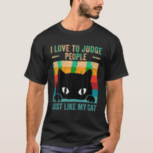Camiseta Amor Por Juzgar A La Gente Gato Lover Gatos Propie