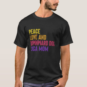 Camiseta Amor por la paz y mamá de yoga para perros a la ba