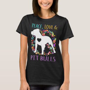Camiseta Amor por la Paz Y Toros De Pit Funny Perro Lover