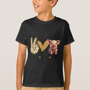 Camiseta Amor por los cerdos del show Peace Love Cute