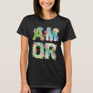 Camiseta Amor, Primavera Floral, Amor, Acuarela Romántica