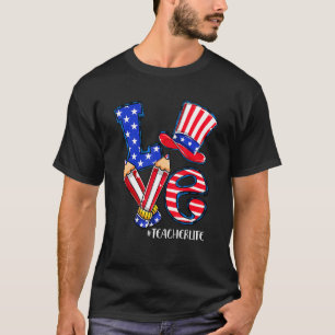 Camiseta Amor Profesor Vida Bandera Estadounidense 4 De Jul