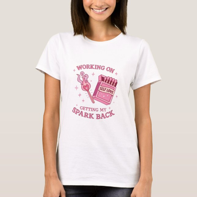 Camiseta Amor Propio Chispa Rosa Libreto Empoderamiento (Anverso)
