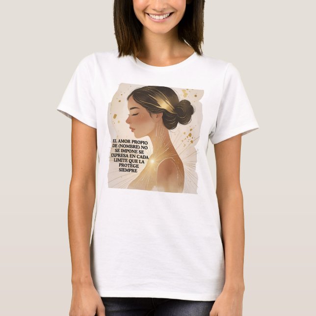 CAMISETA AMOR PROPIO DE (NOMBRE) NO SE IMPONE SE EXPRESA  (Anverso)
