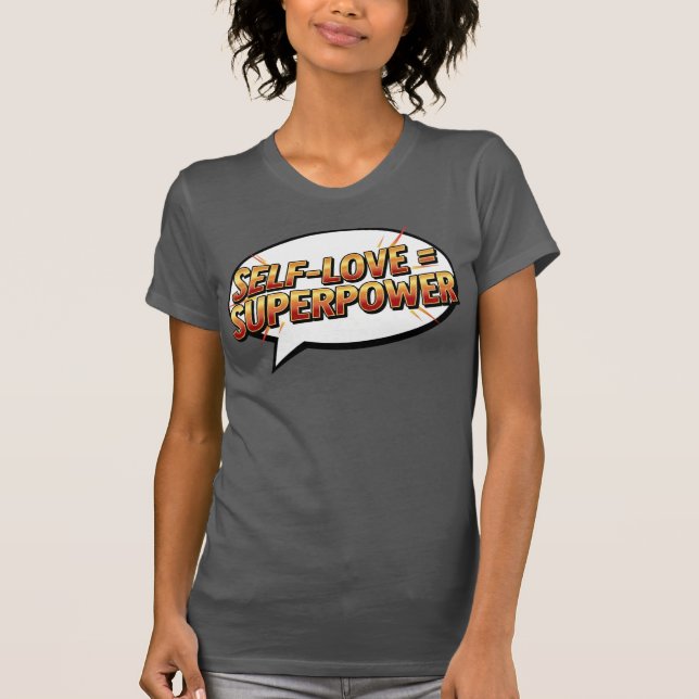 Camiseta Amor Propio = Superpoder – Empoderamiento Cómic (Anverso)