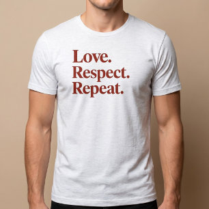 Camiseta Amor. Respeto. Repite. Parejas