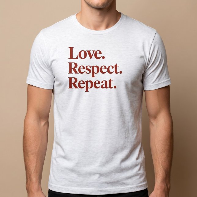 Camiseta Amor. Respeto. Repite. Parejas (Subido por el creador)