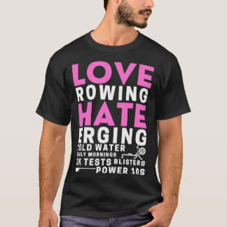 Camiseta Amor Rowing Hate Erging