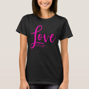 Camiseta Amor Siempre Elegante Guión De Escritura A Mano Ro