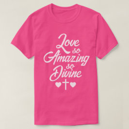 Camiseta Amor tan asombroso