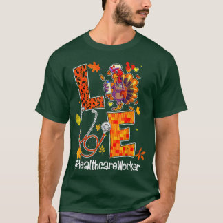 Camiseta Amor Trabajador de la Salud Enfermera de Turquía A
