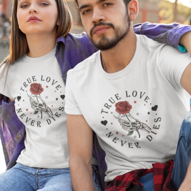 Camiseta Amor Verdadero nunca Muere Esqueleto de San Valent (Subido por el creador)
