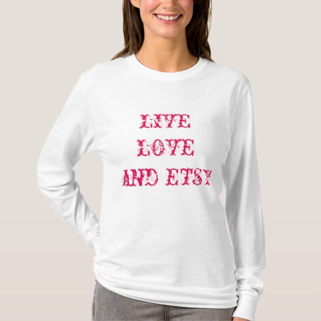Camiseta Amor vivo y Etsy (Anverso)