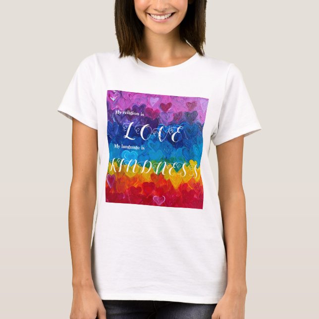 Camiseta Amor y bondad mi religión (Anverso)