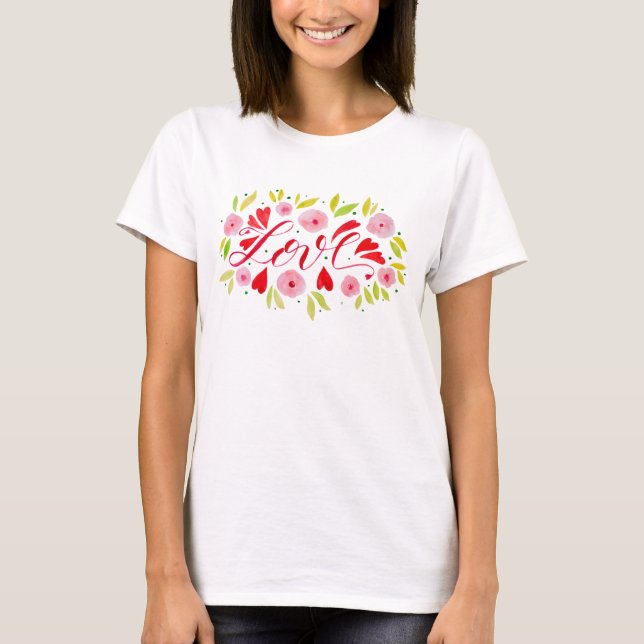 Camiseta Amor y flores - rosa y rojo (Anverso)